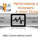 Performance of browsers: A short Study